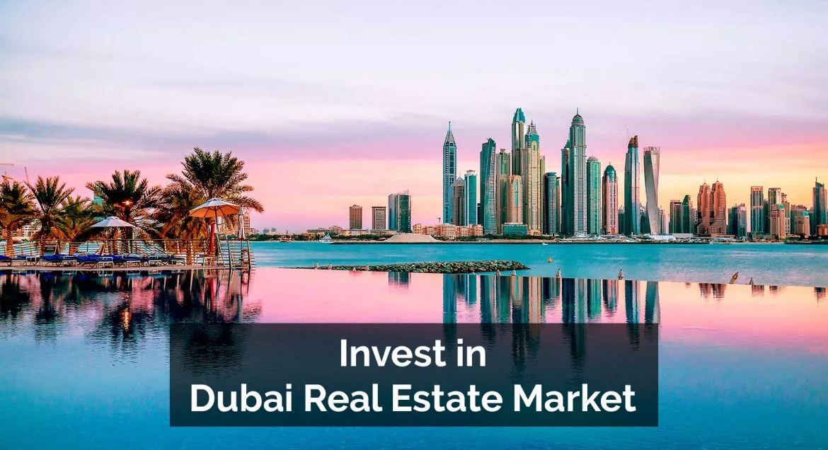 why invest in dubai real estate